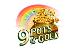 9 Pots of Gold