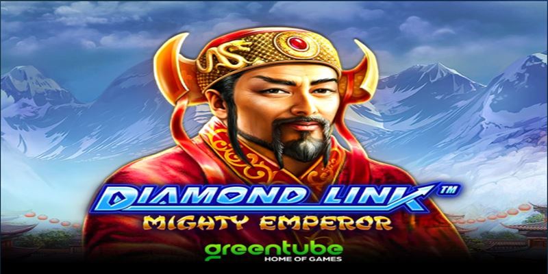 Diamond Link Mighty Emperor